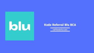 Kode Referral Blu BCA Digital Terbaru