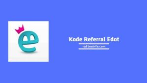 Kode Referral Edot Terbaru Berhadiah Rp 10.000