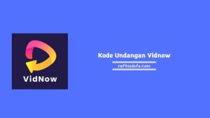 Kode Undangan Vidnow Terbaru dan Cara Memasukkannya