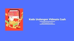 Kode Undangan Vidmate Cash 2024 Beserta Cara Memasukkan