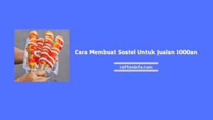 5 Cara Membuat Sostel Untuk Jualan 1000an Termudah
