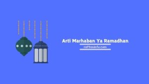 arti marhaban ya ramadhan