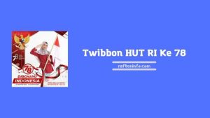 twibbon hut ri ke 78